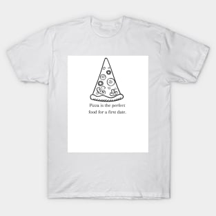 Pizza Love: Inspiring Quotes and Images to Indulge Your Passion 17 T-Shirt